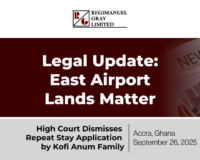 High Court Dismisses Repeat Stay Application by Kofi Annum Family