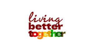 Living Better Together - a campaign by Regimanuel Gray - The Logo -